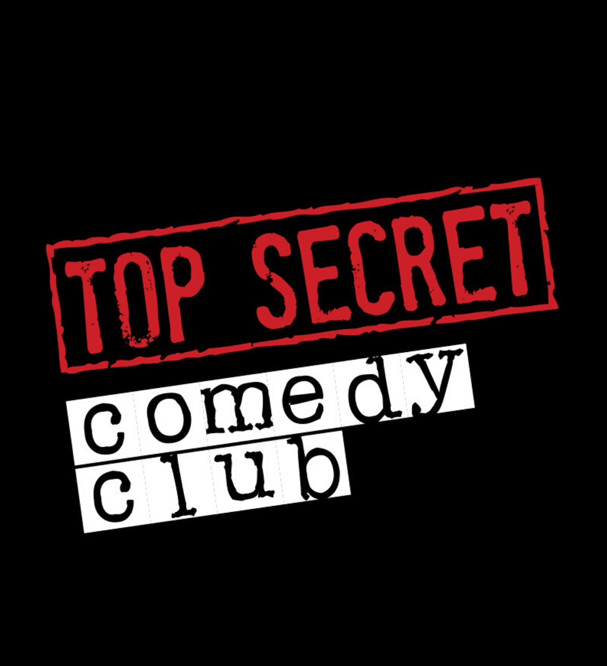 The Top Secret Comedy Club